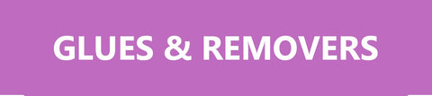 Glues & Removers